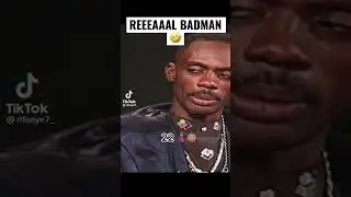 REAL BADMAN 🔥🤣🔥🔥🔥
