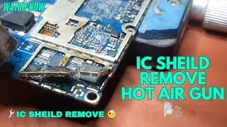 Motherboard Ic Shield Remove Using Hot air Gun / Ic Shield Remove Easy Way #icshieldremove #viralfix