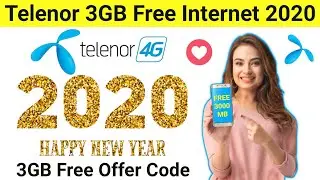 Telenor 3GB Free Internet Happy New Year Offer 2020