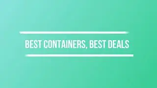 Best Shipping Containers, Best Deals - Top Universe