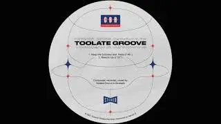 Toolate Groove - Keep Me Satisfied (feat Reda) | Bass Toast | Cosmic Breeze Records