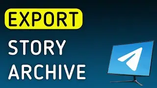 How To Export Story Archive On Telegram App On PC (New Update)