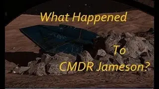 Elite Dangerous:  What Happened To CMDR Jameson?