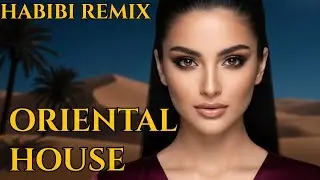 Oriental Deep House Flow 🎧 Warm Habibi Club Experience