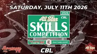 July 11 - 2026 CBL All-Star Skills Competition