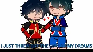 I JUST THREW OUT THE LOVE OF MY DREAMS / Gacha / Rinsagi / gay