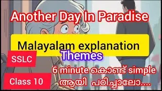 Another Day In Paradise | malayalam explanation | Class 10 | sslc | New text book