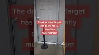 Downtown Minneapolis Target permanently closed multi restroom #capitalism
