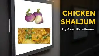 Chicken shaljam (Turnip) easy recipe method 
