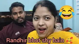 Randhir bhot shy hain 🥰| husband and wife talks😂 |Day - 16 | Daily Vlogs 