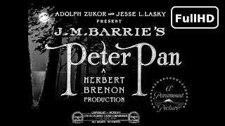 Peter Pan (1924 Silent Film) | Adolph Zukor Production | Newly Restored Classic