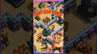Multi-Gear Towers: The Ultimate TH17 Strategy
