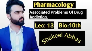 Associated Problems Of Drug Addiction| Pharmacology| Bio: 10th@study With Botanist