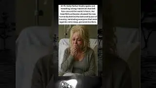 Dolly Parton&rsquo;s Heartbreaking Revelation Leaves Fans in Tears
