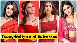 Top 10 Hottest 🔥 & Beautiful Young Actress Bollywood Hot Actress | PN Fashion Corner