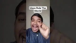 ||Ideas Rule The World Not The Humans||@asshaan23 #ytshorts #shorts