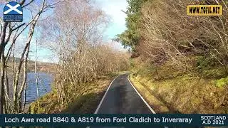 1217 Loch Awe road B840 & A819 from Ford Cladich to Inveraray SCOTLAND 2021 Road Trip WWW.TOFIL.NET