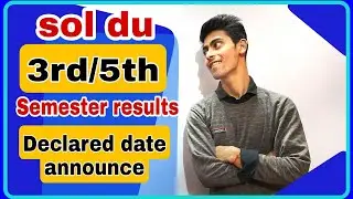3rd/5th Semester results declared date announce 2022| OBE EXAM |December 2021 results on FEB SOL DU|