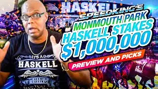 Grade 1 Haskell Invitational Stakes Preview & Picks | Monmouth Park 12th Race Saturday 7/19/2025.