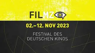 FILMZ &ndash; Festival des deutschen Kino 2023 | Im Kino & On Demand