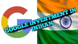 GOOGLE INVESTMENT IN INDIAN ||| MS TECH