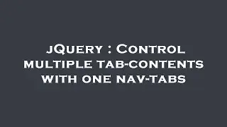 jQuery : Control multiple tab-contents with one nav-tabs