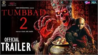 Tumbbad 2 : Official Trailer | Update | Sohum Shah Films | Tumbbad 2 Movie Teaser | #tumbbad2