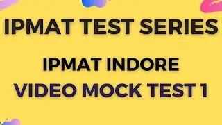 IPMAT 2021 Mock Test 1-Indore | IPMAT 2021 Mock Test Series | Video Mocks | Enroll Now | Akash