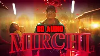 MIRCHI 8D - DIVINE | MIRCHI 8D SONG