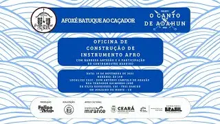 Oficina de Construção de Instrumento Afro