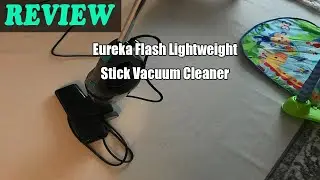 Review Eureka Flash Lightweight Stick Vacuum Cleaner 2022