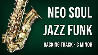 Neo Soul Jazz Funk Jam &bull; Sax & Guitar &bull; C Minor &bull; 105 BPM