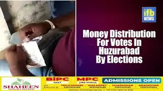 Money Distribution For Votes In Huzurabad By Elections