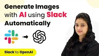 Generate Images with AI using Slack Automatically | Slack OpenAI