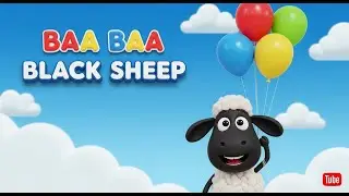 Baa Baa Black Sheep 🐑🎵✨ | Classic Nursery Rhyme for Kids & Toddlers 🌈👶
