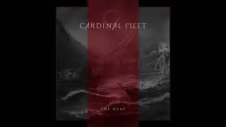 Cardinal Fleet - The Heat