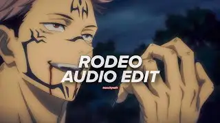 rodeo - lah pat ft. flo milli [edit audio]