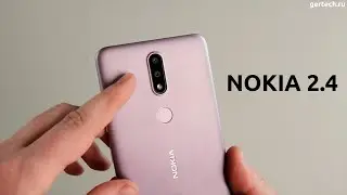 NOKIA 2.4 32Gb - ОБЗОР СМАРТФОНА