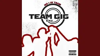 Team Gig Anthem