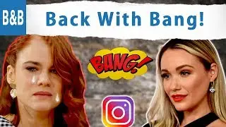 Katrina Bowden (Florence Fulton) Is Back In Bold and the Beautiful | Shockers & Shakeups