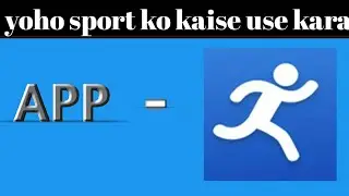 Master Yoho Sport in Hindi: Tips and Tricks for Success | Yoho Sport ko Kaise Use kare .