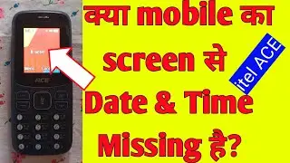 date and time missing from display in ace mobile / how to show date and time itel ace mobile screen