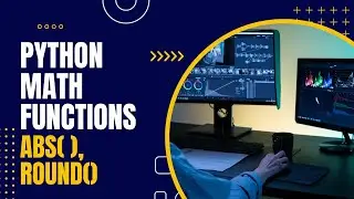 Python math built-in functions | python for beginners
