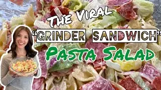 The Viral &ldquo;Grinder Sandwich&rdquo; as Pasta Salad | Perfect Spring/Summer Pasta Salad