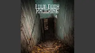 Scary Door Knocking
