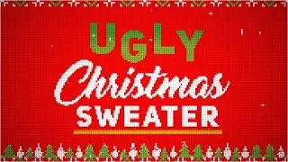 Ugly Christmas Sweater | Part 3