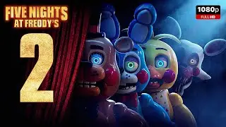 Five Nights at Freddy's 2 Movie In English | New Hollywood Horror Movie | Review & Facts