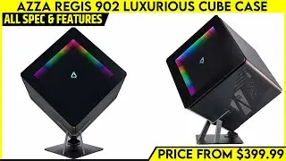 AZZA REGIS 902 Luxurious Cube Case Launched With Infinity Mirror ARGB | Explained All Spec, Features