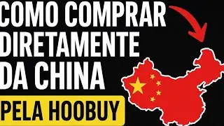 Como comprar diretamente da China pela Hoobuy (guia passo a passo)