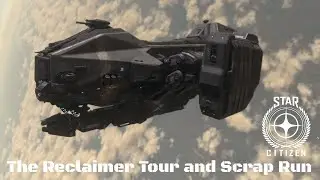 The Reclaimer Review | Full Tour and Full Scrap Demonstration | Star Citizen 3.22.x